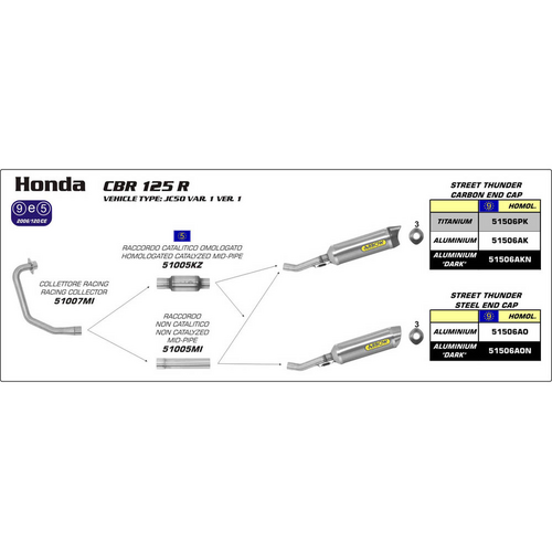 ARROW 51007MI Collector - Stainless Non Cat - HONDA CBR 125R 2011 > 2016